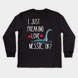 I Just Freaking Love Nessie Loch Ness Sea Creature Monster Kids Long Sleeve T-Shirt